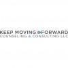 Keep Moving Forward Counseling & Consulting