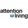 Attention To Living